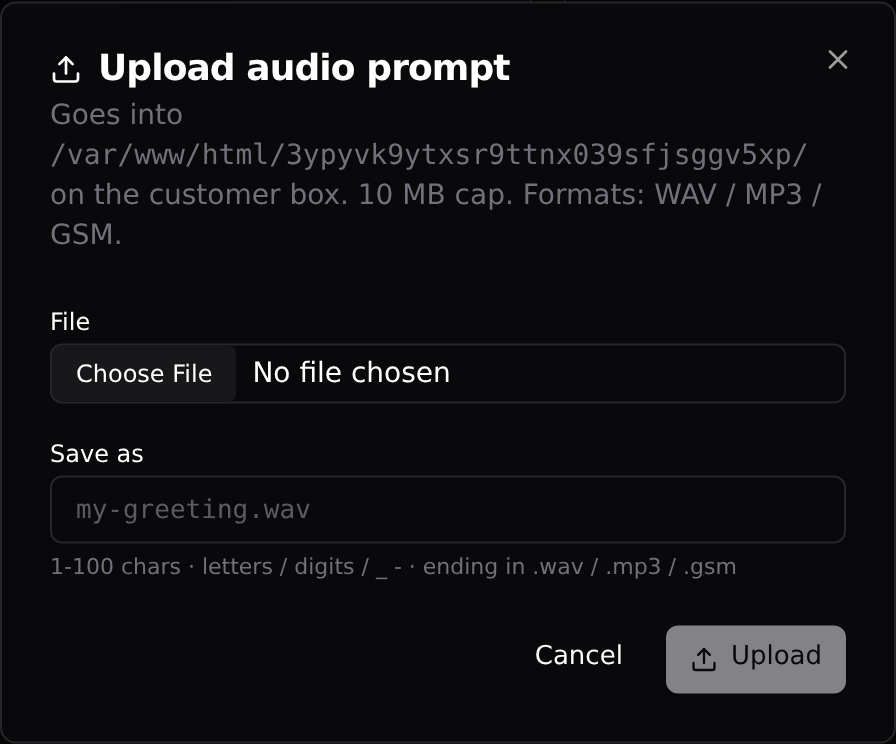 The Upload audio prompt dialog: pick a file, name it, upload