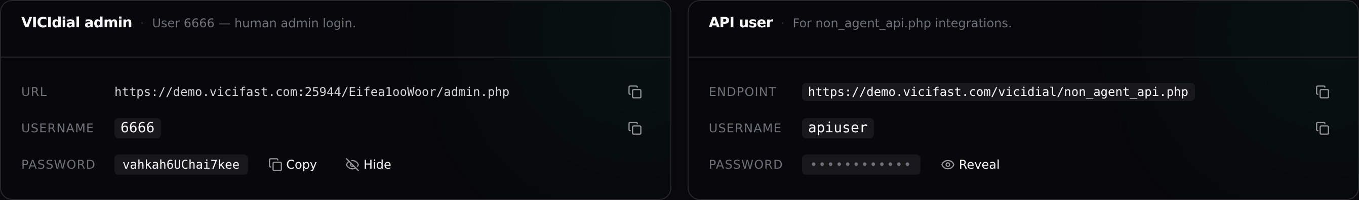 The VICIdial admin and API user cards: URL, username, and a click-to-reveal password