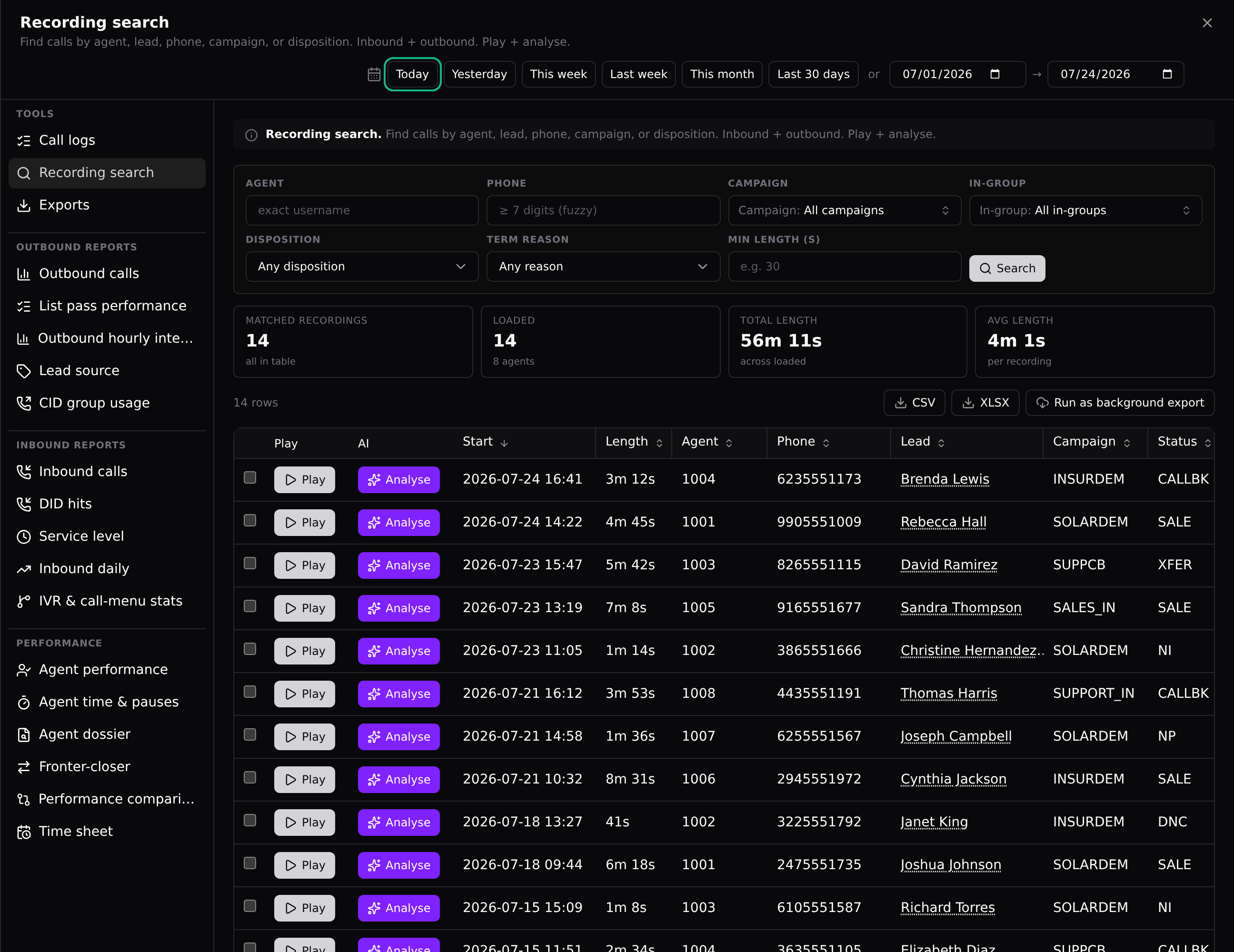 Recording search: filters on top, one row per recording with Play and Analyse