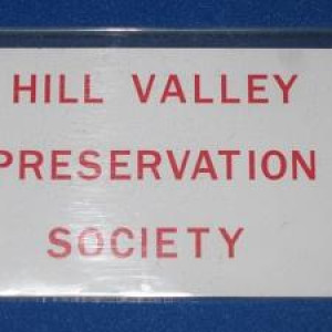 Hill Valley Preservation Society Badge – Back to the Future (1985)