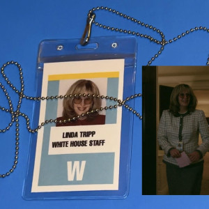 Linda Tripp White House ID – American Crime Story (2016)