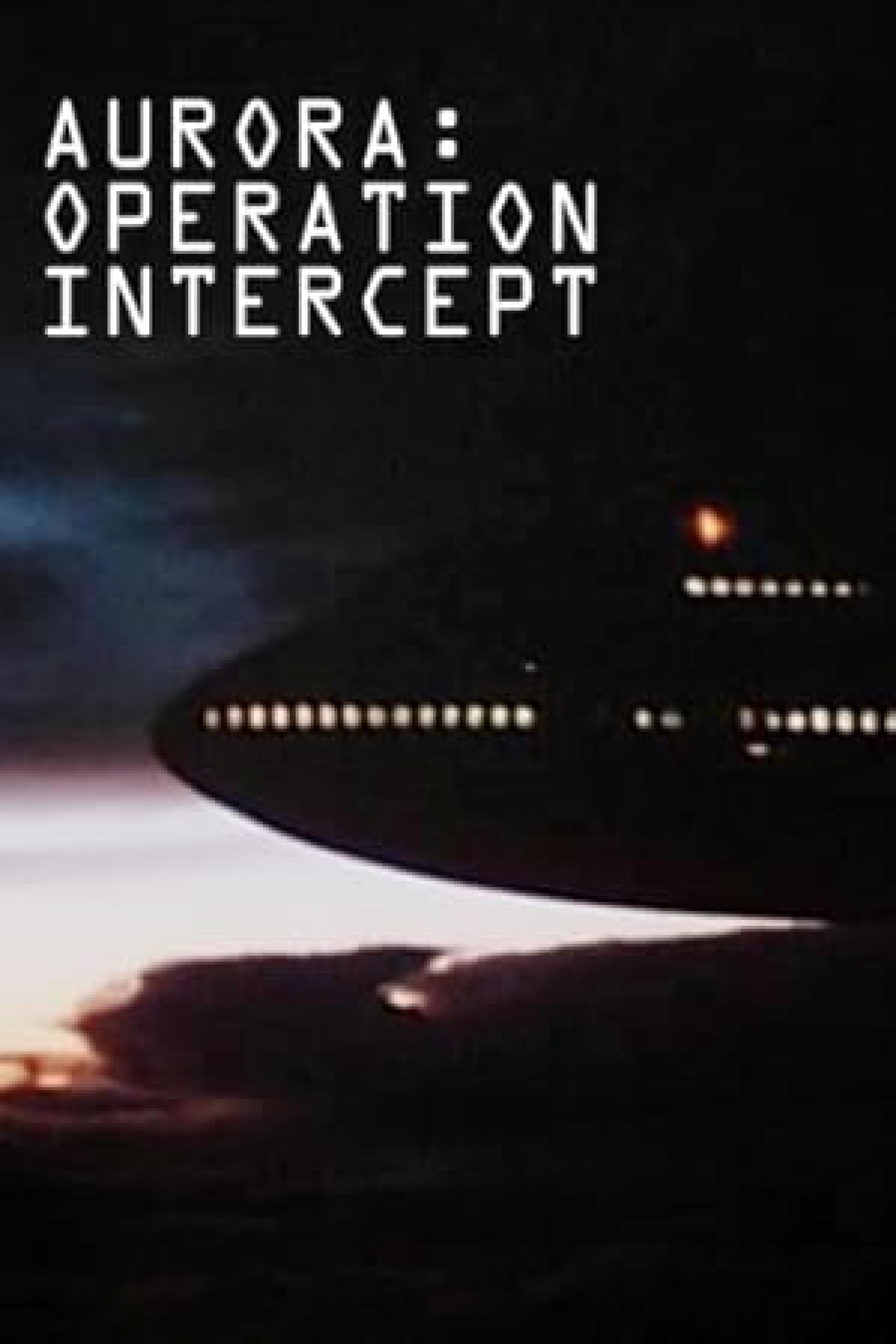 Aurora: Operation Intercept (1995) poster