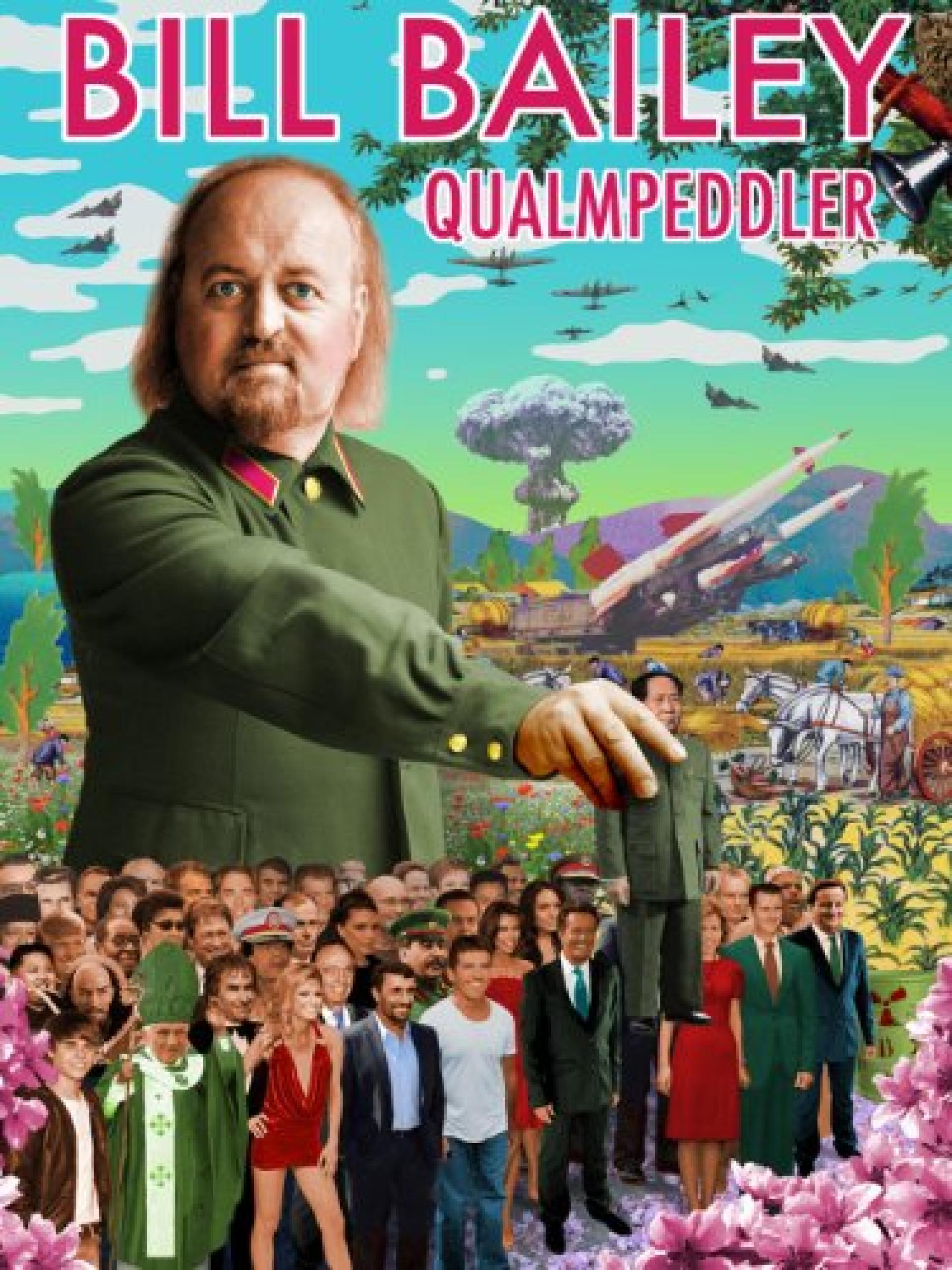 Bill Bailey: Qualmpeddler (2013) poster