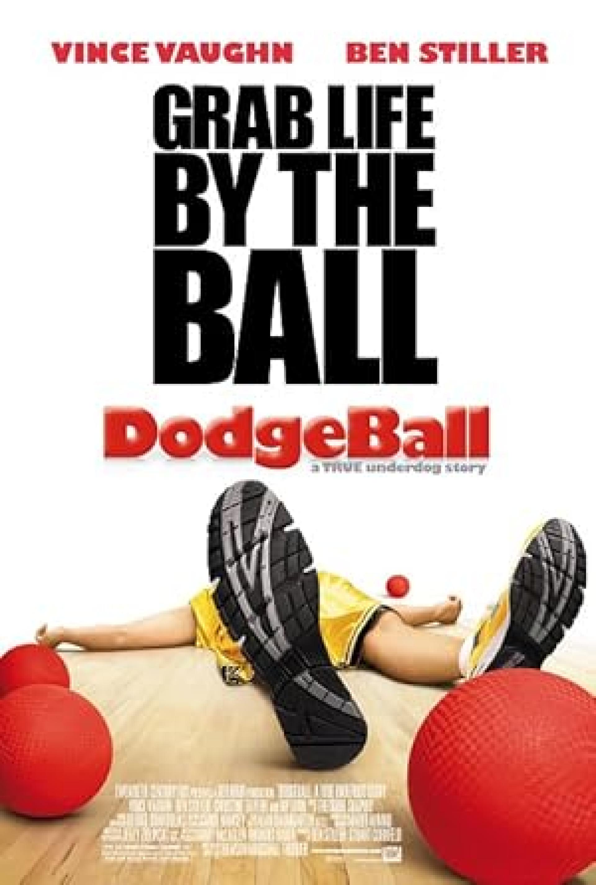 Dodgeball: A True Underdog Story (2004) poster