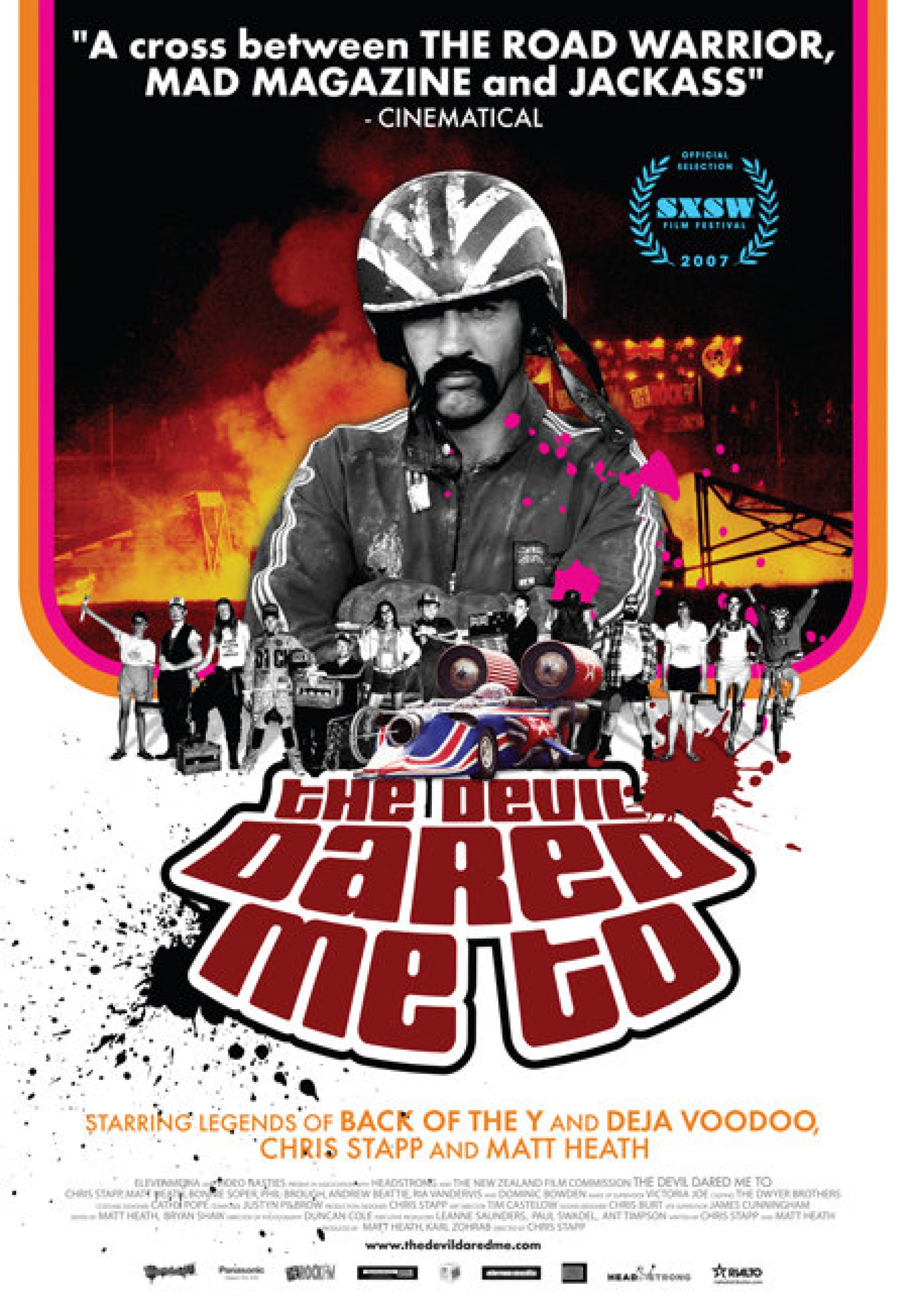 The Devil Dared Me To (2007) poster