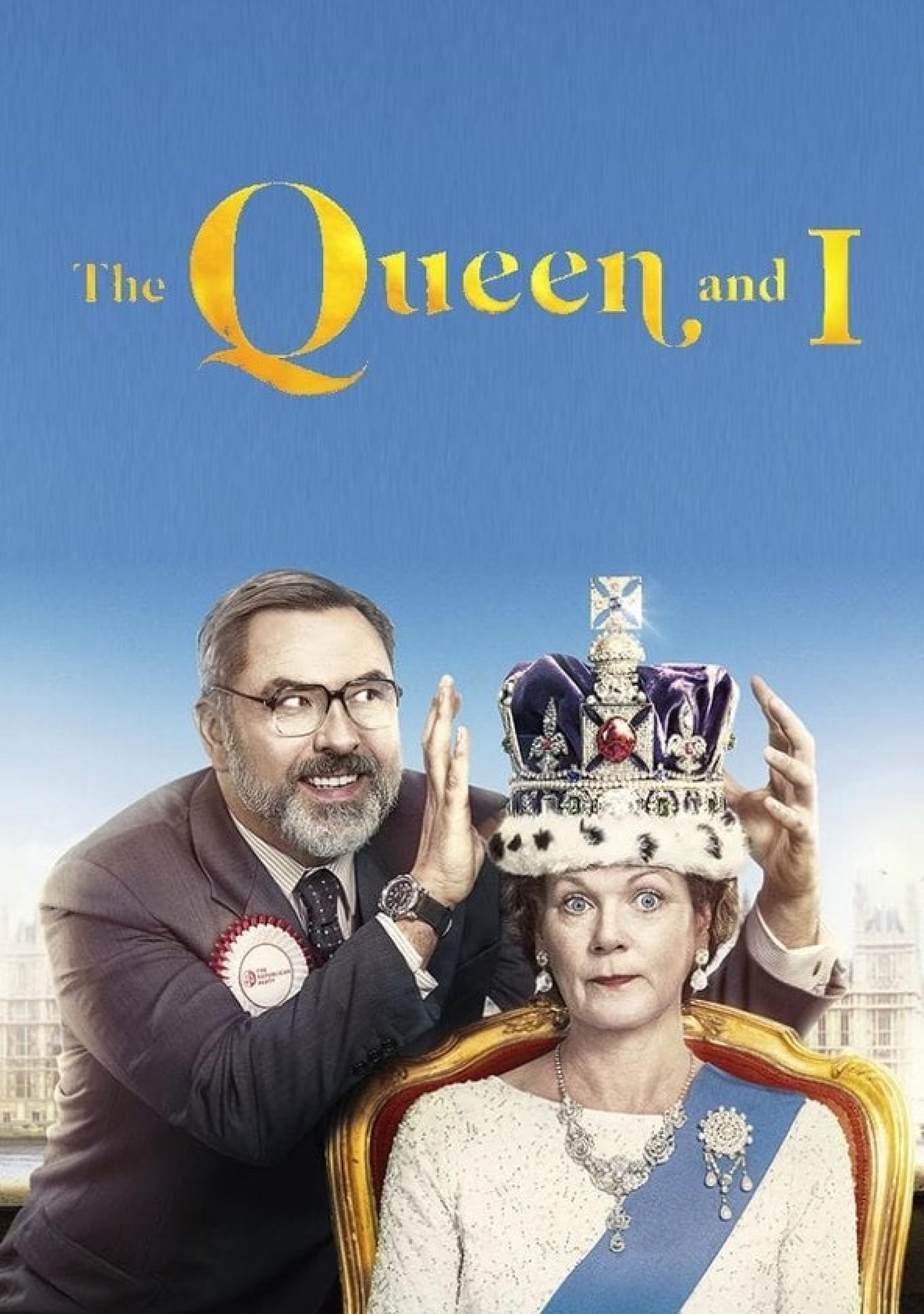 The Queen and I (2018) poster